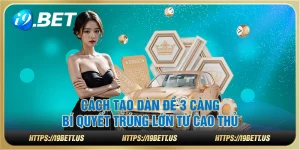 Cách tạo dàn đề 3 càng - Bí quyết trúng lớn từ cao thủ