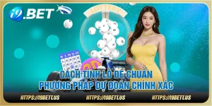 Cách tính lô đề chuẩn – Phương pháp dự đoán chính xác