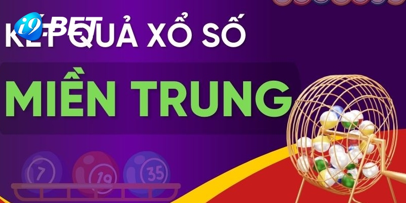 KQXS miền Trung hôm nay